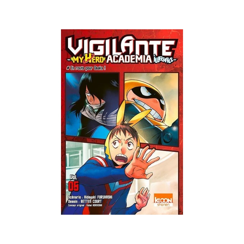 Vigilante My Hero Academia Illegals T.05