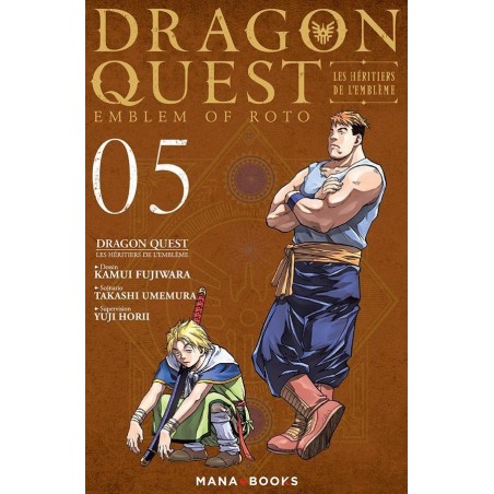 Dragon Quest - Les Héritiers de l'Emblème T.05