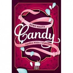 Candy - Candice White l'orpheline T.01