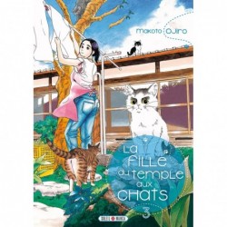 Fille du Temple aux Chats (la) T.03