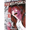 Friends Games T.10