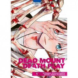 Dead Mount Death Play T.01