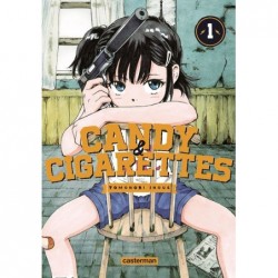 Candy & Cigarettes T.01
