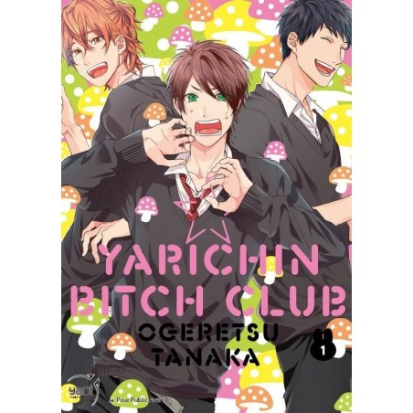 Yarichin Bitch Club T.01
