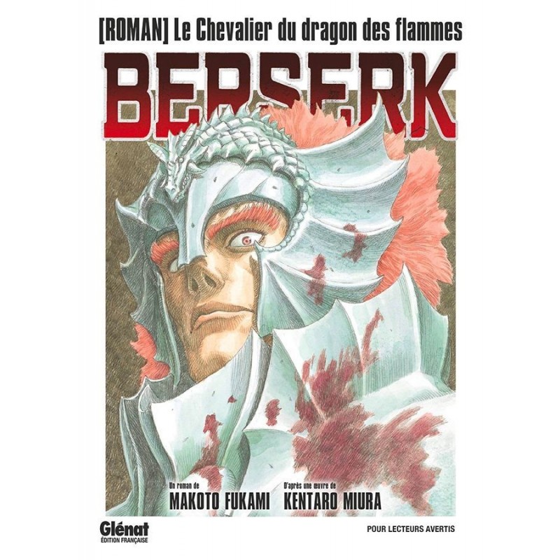 Berserk - Le chevalier du dragon des flammes Roman