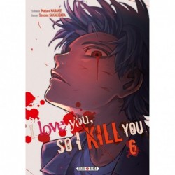 I love you so i kill you T.06