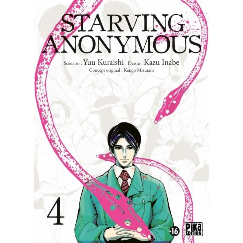 Starving Anonymous T.04 Starving Anonymous T.04