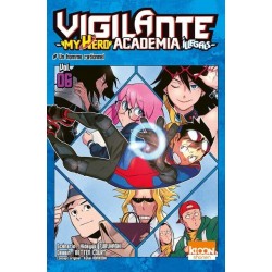 Vigilante My Hero Academia Illegals T.06