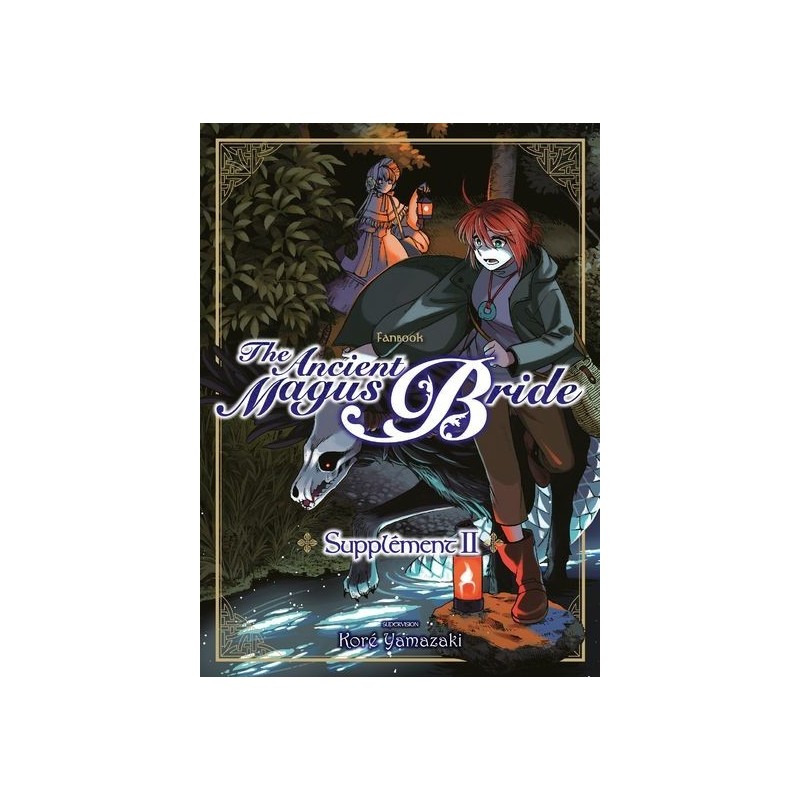 The Ancient Magus Bride - Supplement T.02