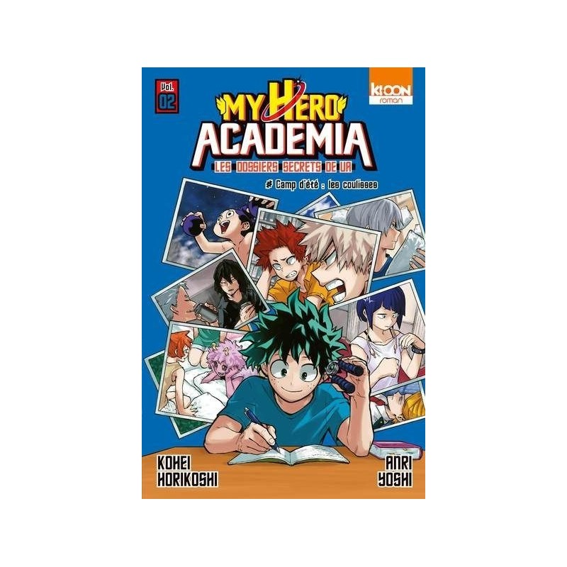 My Hero Academia - Les dossiers secrets de UA T.02