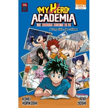 My Hero Academia - Les dossiers secrets de UA T.02