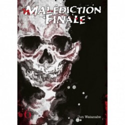 Malédiction Finale T.06
