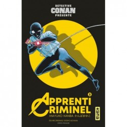 Détective Conan - Apprenti criminel T.02