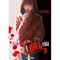 I love you so i kill you T.07