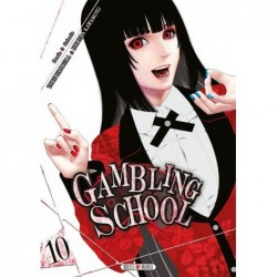 Gambling School T.10
