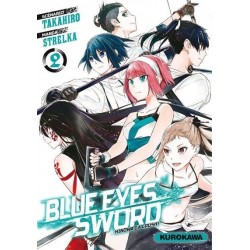 Blue Eyes Sword T.02