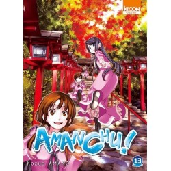 Amanchu ! T.13