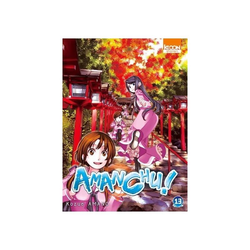 Amanchu ! T.13