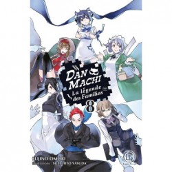 DanMachi – La Légende des...