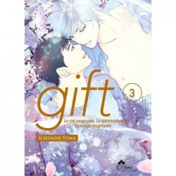 GIFT - La bête blanche ne voit rien et n’entend rien T.03