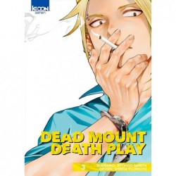Dead Mount Death Play T.03