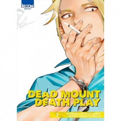 Dead Mount Death Play T.03