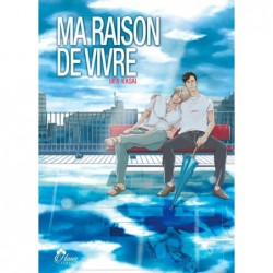 Ma raison de vivre