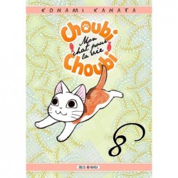 Choubi-Choubi - Mon chat pour la vie T.08