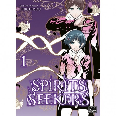 Spirits Seekers T.01