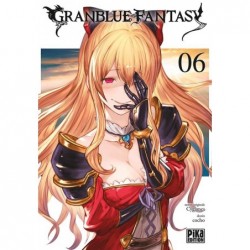 Granblue fantasy T.06