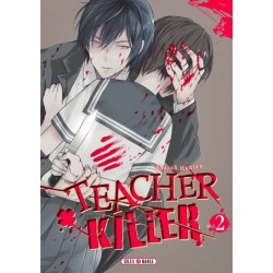 Teacher killer T.02