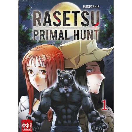 Rasetsu - Primal Hunt T.01