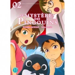 Mystère des pingouins (le) T.02