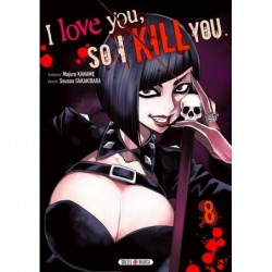 I love you so i kill you T.08