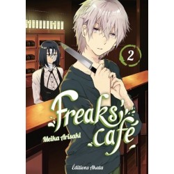 Freaks Café T.02