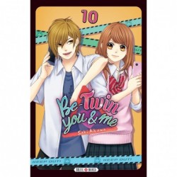 Be-Twin you and me T.10
