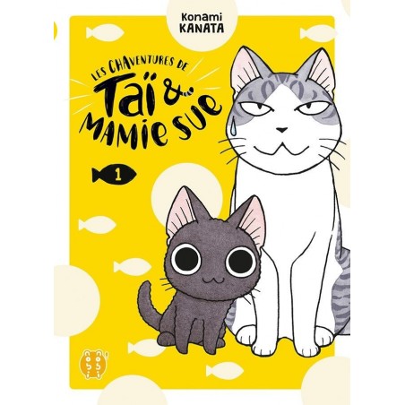 Chaventures de Taï et Mamie Sue (les) T.01