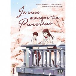 Je veux manger ton pancréas T.01