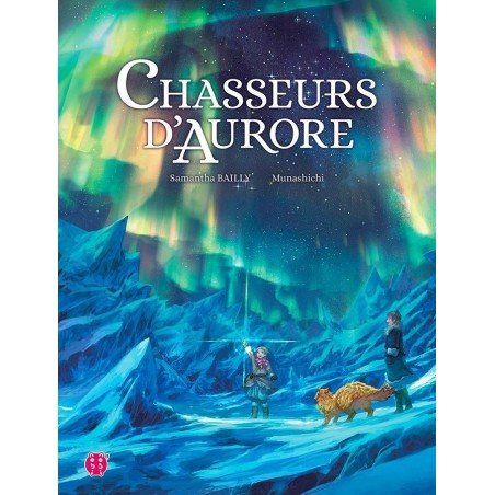 Chasseurs d'Aurore