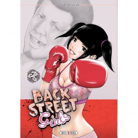 Back Street Girls T.07