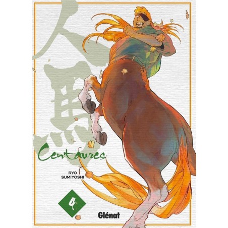 Centaures T.04