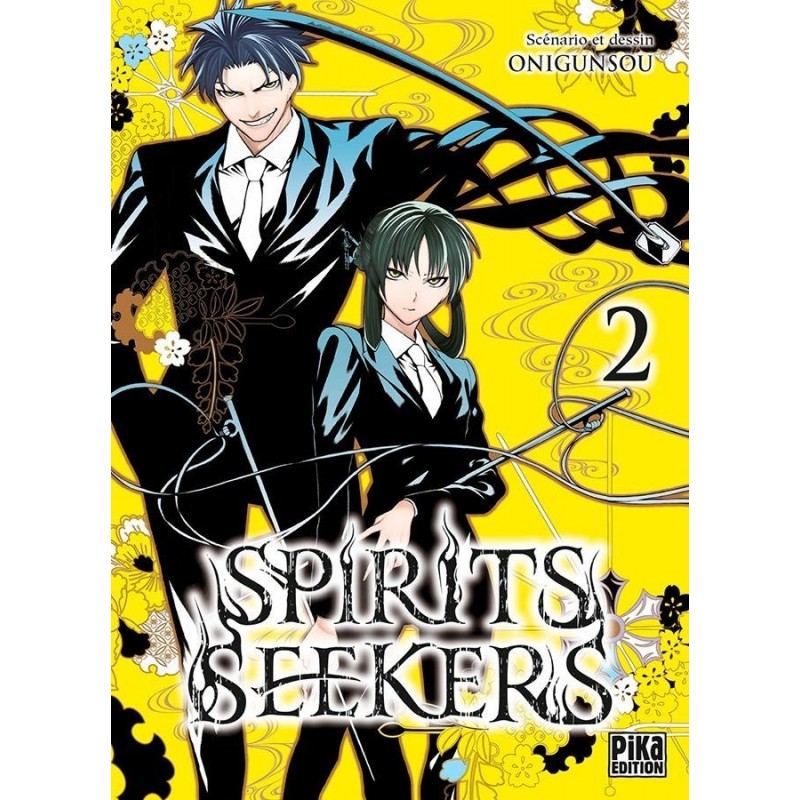 Spirits Seekers T.02 Spirits Seekers T.02