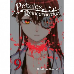 Pétales de réincarnation T.09