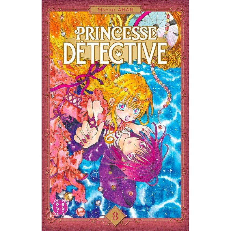 Princesse Détective T.08 Princesse Détective T.08