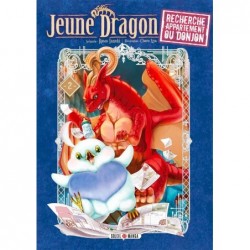 Jeune dragon recherche appartement ou donjon T.02