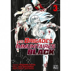 Brigades Immunitaires (les) - Black T.03
