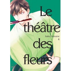 Théatre des fleurs (le) T.04