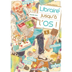 Libraire jusqu’à l’os T.01