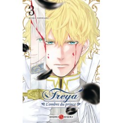 Freya - L'ombre du prince T.03