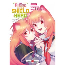 The rising of the shield Hero - Anthologie : Ensemble avec Raphtalia